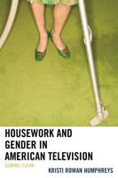 Housework and Gender in American Television: Coming Clean