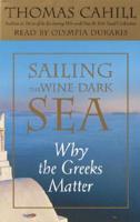 Sailing the Wine Dark Sea