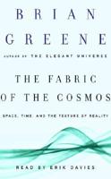 Fabric of the Cosmos, the (CS)