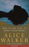 Now Is the Time to Open Your Heart (Unabridged)