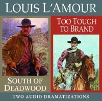 South of Deadwood/Too Toug(CD)