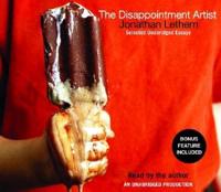 The Disappointment Artist and Other Essays