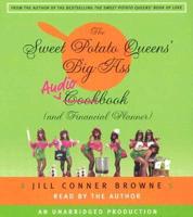 The Sweet Potato Queens' Big-Ass Audiobook (And Financial Planner)