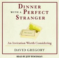 Dinner With a Perfect Stranger