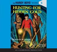 The Hardy Boys #5: Hunting for Hidden Gold
