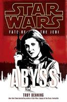 Abyss: Star Wars (Fate of the Jedi)