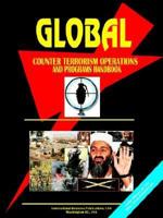 Global Counter Terrorism Operations & Procrams Handbook