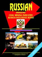 Russia Coal Mining Industry Business Intelligence Report