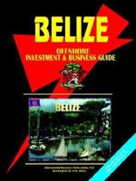 Belize Offshore Investment and Business Guide