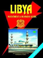 Libya Investment and Business Guide