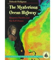 The Mysterious Ocean Highway