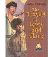 The Travels of Lewis & Clark