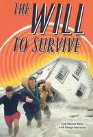 The Will to Survive