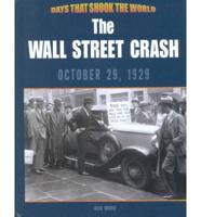 The Wall Street Crash, October 29, 1929