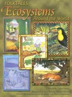 Folktales from Ecosystems Around the World