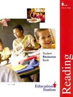 Education Station Reading Student Resource Book Volume Two A-B
