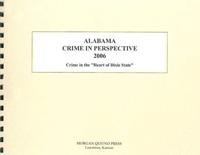Alabama Crime in Perspective 2006