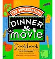 Dinner & A Movie Cookbook