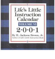 Life's Little Instruction 2001 Calendar