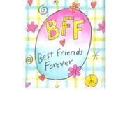 Bff-Best Friends Forever
