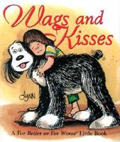 Wags and Kisses
