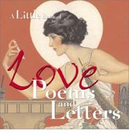 A Little Book of Love Poems and Letters