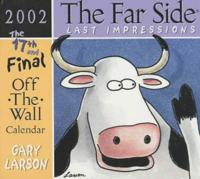 The Far Side "Lasting Impressions" 2002 Off-the-Wall Calendar