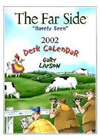 The Far Side: Rarely Seen. 2002 Desk Calendar