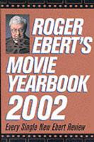 Roger Ebert's Movie Yearbook 2002
