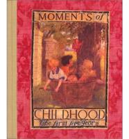 Moments of Childhood