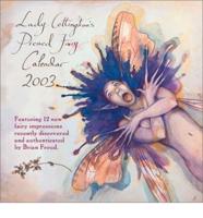 Lady Cottington's Pressed Fairy Calendar 2003