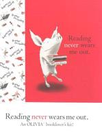 Reading Never Wears Me Out