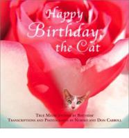 Happy Birthday, the Cat
