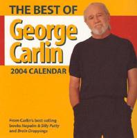 The Best of George Carlin 2004 Calendar