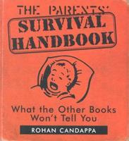 The Parent's Survival Handbook