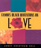 Famous Black Quotations on Love