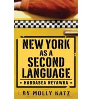 New York as a Second Language