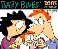 Baby Blues 2005 Calendar