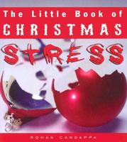 The Little Book of Christmas Stress
