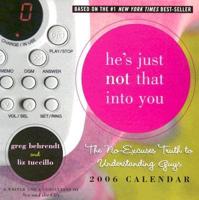 He's Just Not That Into You 2006 Calendar