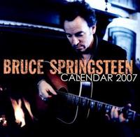 Bruce Springsteen 2007 Calendar