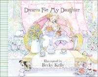 Dreams for My Daugher