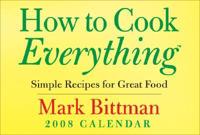How to Cook Everything 2008 Calendar