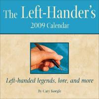 Left-hander's 2009 Calendar