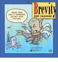 Brevity 2010 Calendar