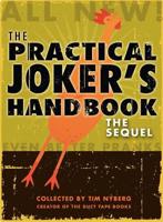 The Practical Joker's Handbook