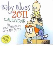 Baby Blues 2011 Calendar