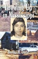 Growing Up in Mississippi