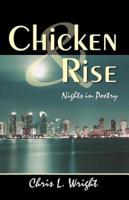 Chicken & Rise Nights in Poetry