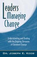 Leaders Managing Change